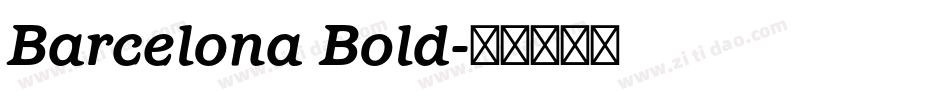 Barcelona Bold字体转换